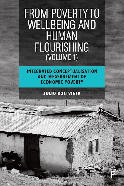 Book cover image for From Poverty to Well-Being and Human Flourishing (Volume 1) ISBN: 9781447368472